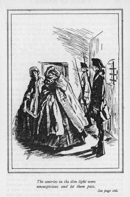 The sentries in the dim light were unsuspicious and let them pass.