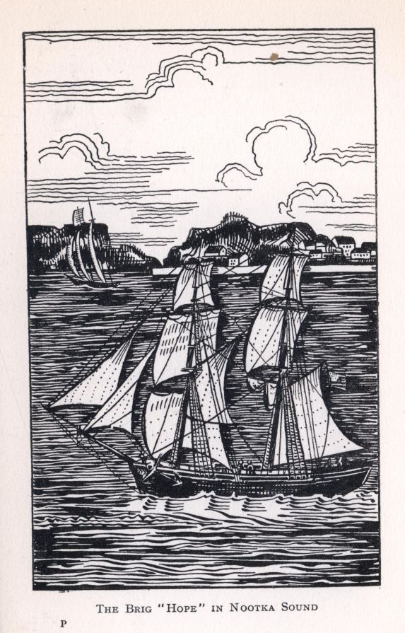 THE BRIG "HOPE" IN NOOTKA SOUND